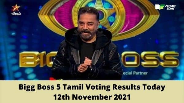 Bigg Boss 5 Tamil Voting Results Today 12 November 2021