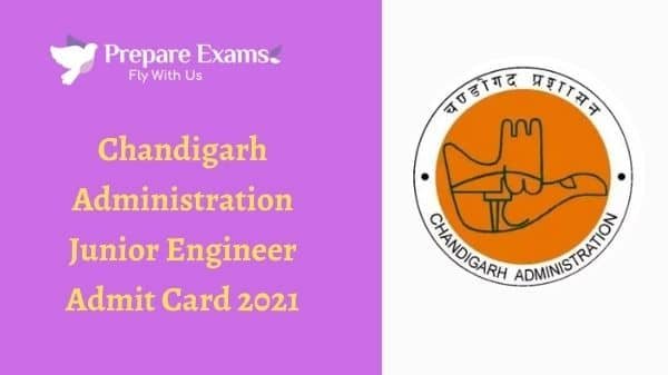 Chandigarh Administration Junior Engineer Admit Card 2021