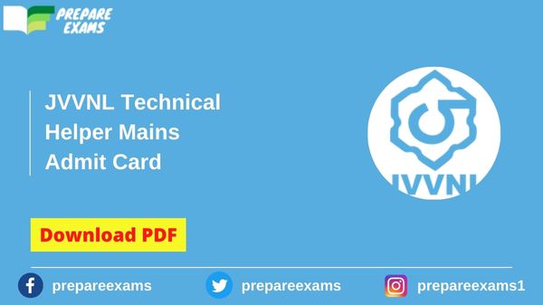 JVVNL Technical Helper Mains Admit Card - PrepareExams