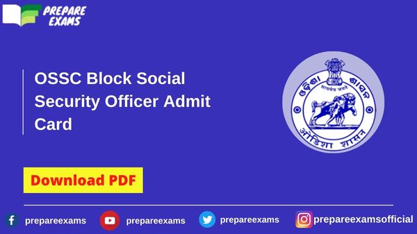OSSC Block Social Security Officer Admit Card - PrepareExams