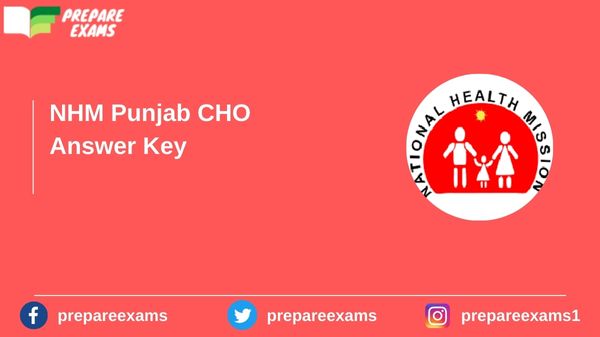 NHM Punjab CHO Answer Key - PrepareExams