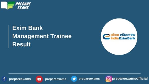 Exim Bank Management Trainee Result - PrepareExams