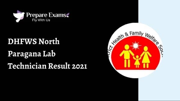DHFWS North Paragana Lab Technician Result 2021