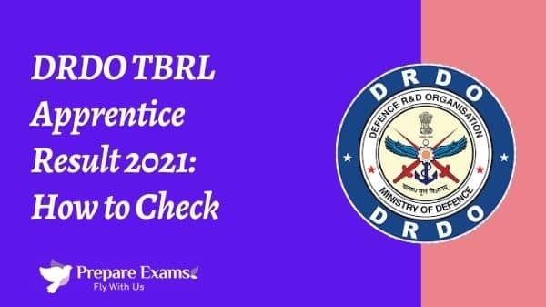 DRDO TBRL Apprentice Result 2021: How to Check
