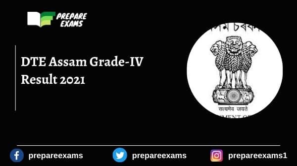 DTE Assam Grade-IV Result 2021