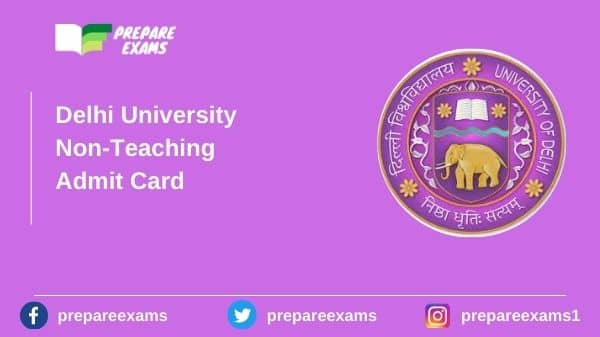 Delhi University Non-Teaching Admit Card