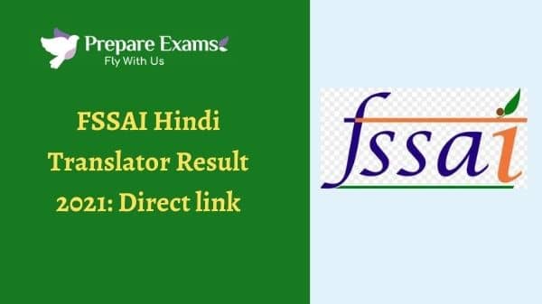 FSSAI Hindi Translator Result 2021: Direct link