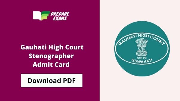 Gauhati High Court Stenographer Admit Card