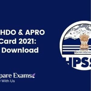 HPPSC HDO & APRO Admit Card 2021