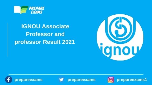 IGNOU Associate Professor and professor Result 2021