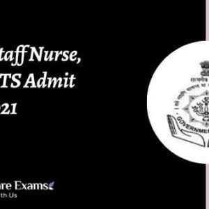 IPHB Staff Nurse, LDC, MTS Admit Card 2021