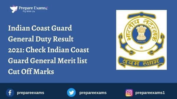 Indian Coast Guard General Duty Result 2021