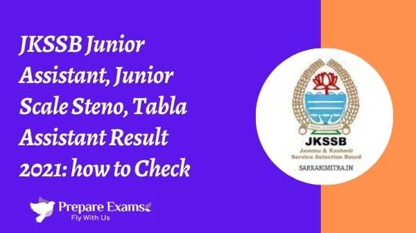 JKSSB Junior Assistant, Junior Scale Steno, Tabla Assistant Result 2021