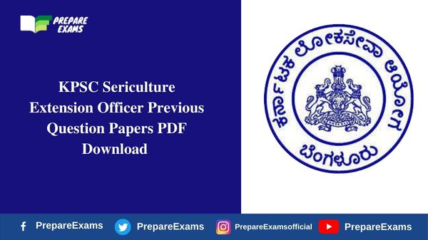 KPSC Sericulture Extension Officer Previous Question Papers PDF Download