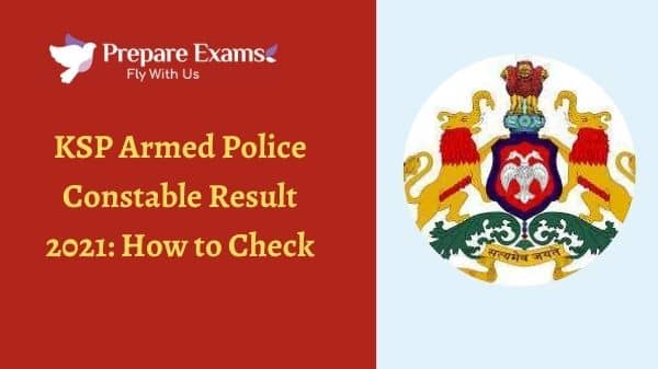 KSP Armed Police Constable Result 2021