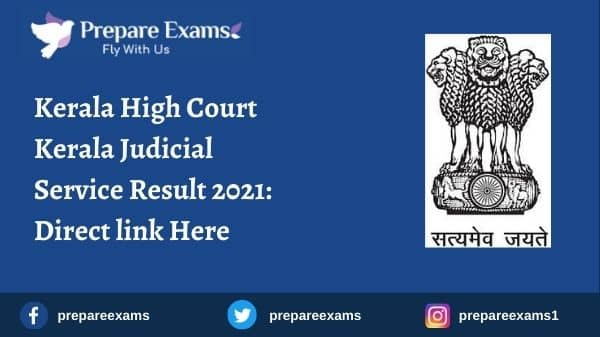 Kerala High Court Kerala Judicial Service Result 2021