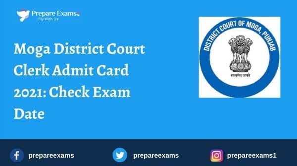 Moga District Court Clerk Admit Card 2021