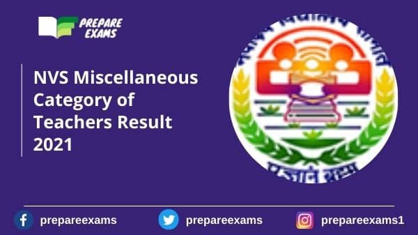 NVS Miscellaneous Category of Teachers Result 2021