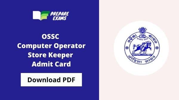 OSSC Computer Operator Store Keeper Admit Card
