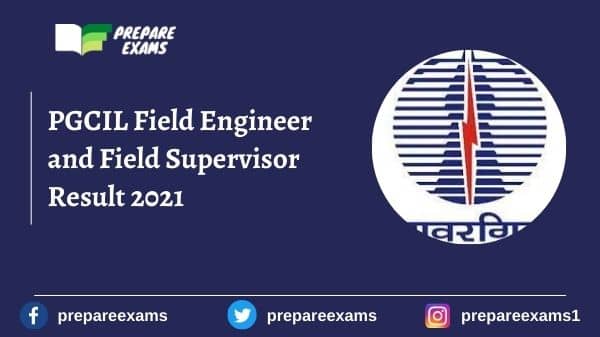 PGCIL Field Engineer and Field Supervisor Result 2021