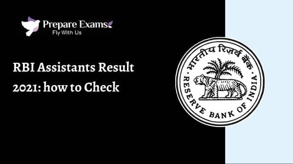 RBI Assistants Result 2021: how to Check