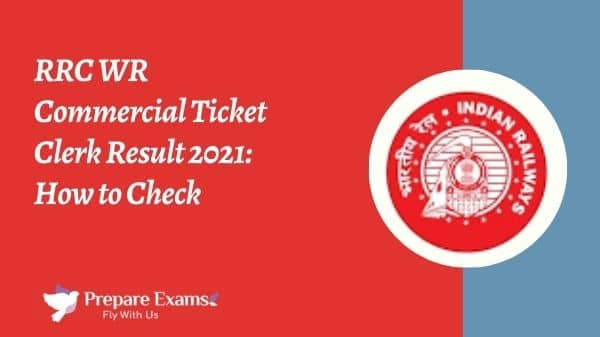 RRC WR Commercial Ticket Clerk Result 2021