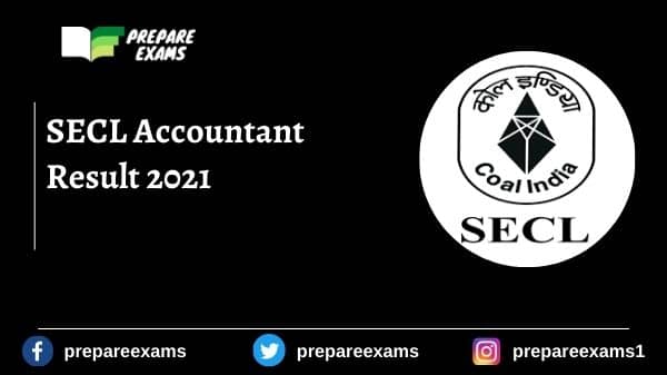 SECL Accountant Result 2021