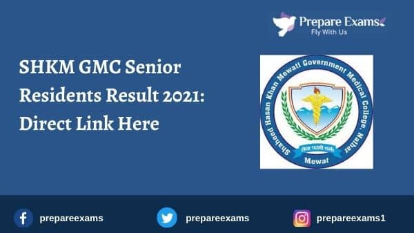 SHKM GMC Senior Residents Result 2021: Direct Link Here
