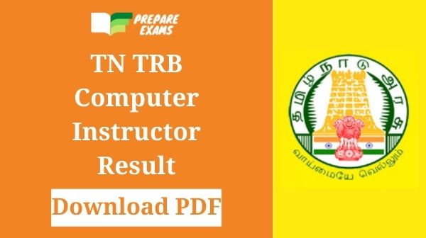 TN TRB Computer Instructor Result 2021