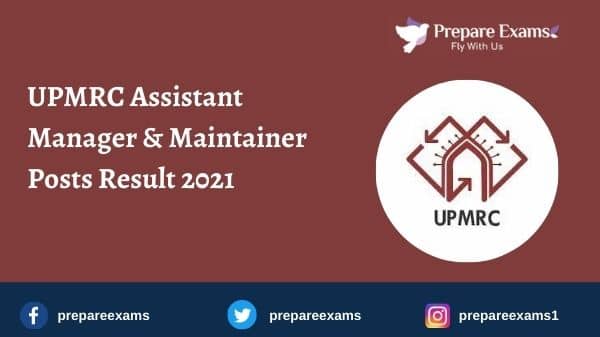 UPMRC Assistant Manager & Maintainer Posts Result 2021