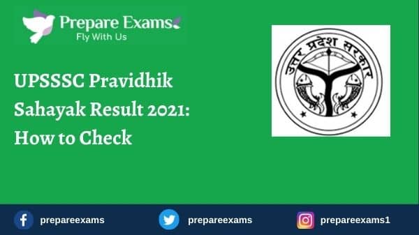 UPSSSC Pravidhik Sahayak Result 2021: How to Check