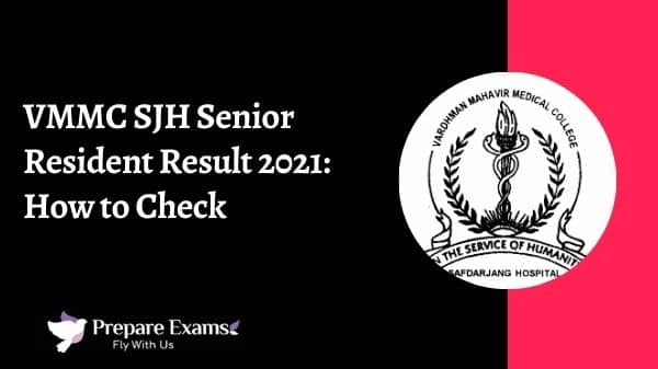 VMMC SJH Senior Resident Result 2021: How to Check