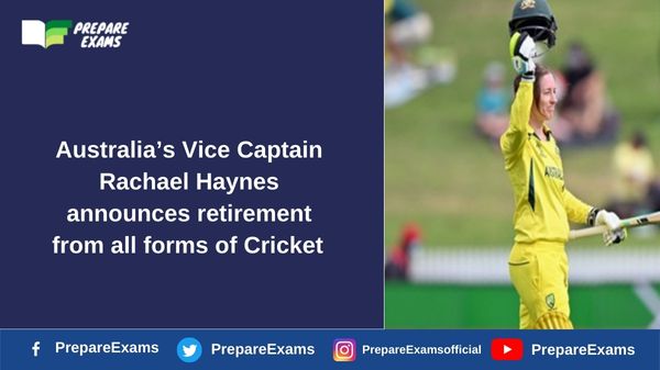 Australia’s Vice Captain Rachael Haynes announces retirement from all forms of Cricket