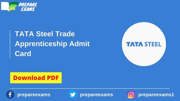 TATA Steel Trade Apprenticeship Admit Card - PrepareExams