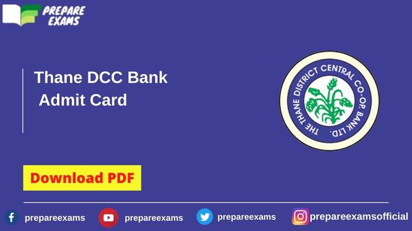 Thane DCC Bank Admit Card - PrepareExams