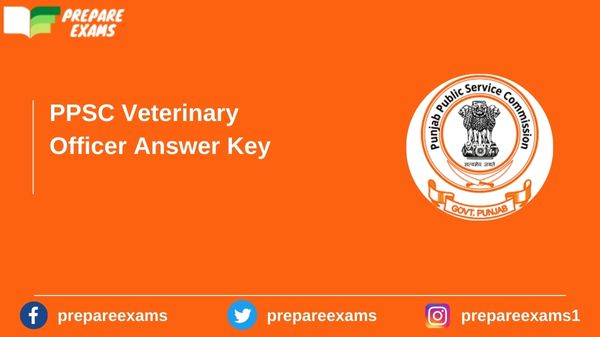 PPSC Veterinary Officer Answer Key - PrepareExams