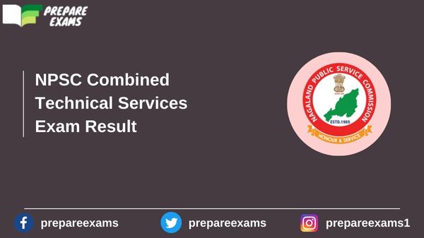 NPSC Combined Technical Services Exam Result - PrepareExams