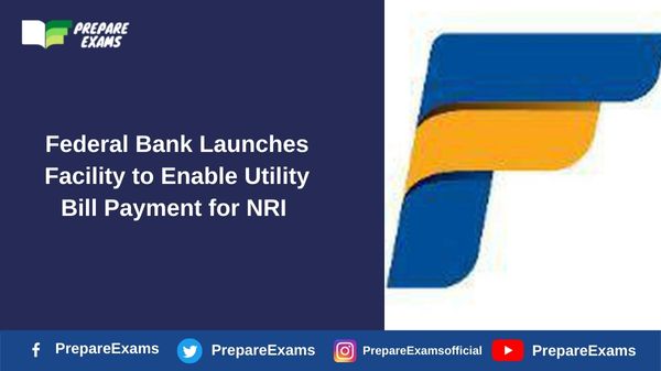 Federal Bank Launches Facility to Enable Utility Bill Payment for NRI