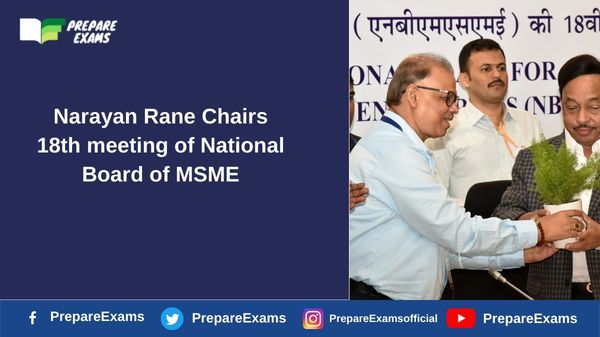 Narayan Rane Chairs 18th meeting of National Board of MSME