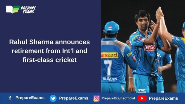 Rahul Sharma announces retirement from Int’l and first-class cricket