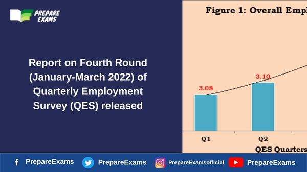 Report on Fourth Round (January-March 2022) of Quarterly Employment Survey (QES) released