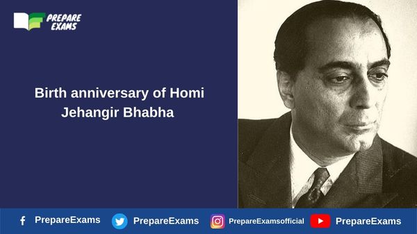 Birth anniversary of Homi Jehangir Bhabha