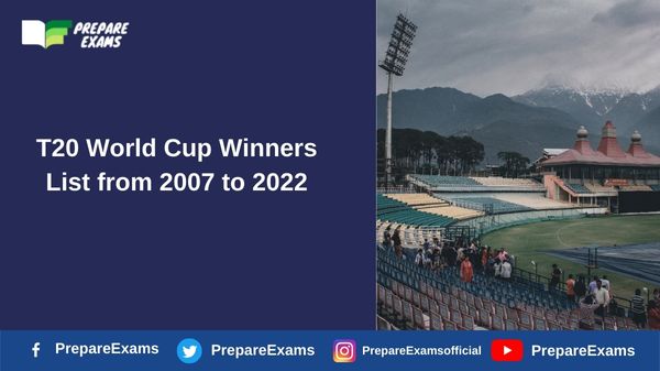 T20 World Cup Winners List from 2007 to 2022