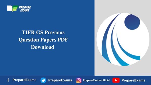 TIFR GS Previous Question Papers PDF Download