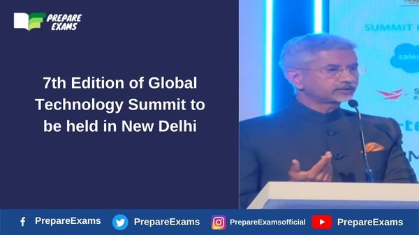 7th Edition of Global Technology Summit to be held in New Delhi