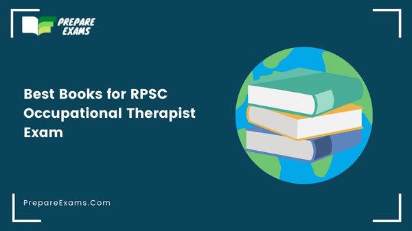 Best Books for RPSC Occupational Therapist Exam