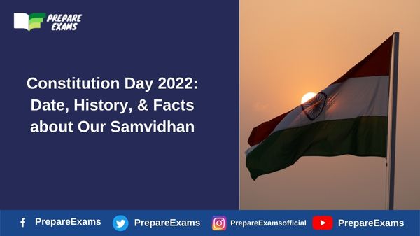 Constitution Day 2022: Date, History, & Facts about Our Samvidhan