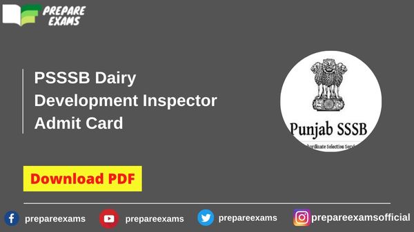 PSSSB Dairy Development Inspector Admit Card - PrepareExams