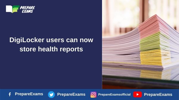 DigiLocker users can now store health reports