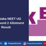 Karnataka NEET UG 2022 Round 2 Allotment Result